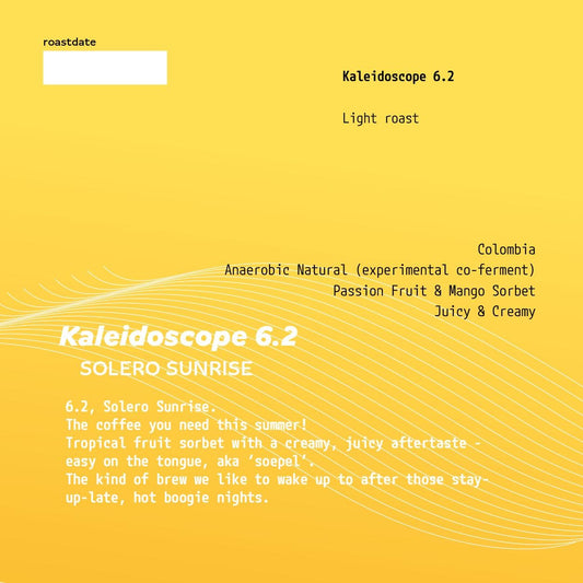 Kaleidoscope 6.2 - Solero Sunrise - PRE-ORDER